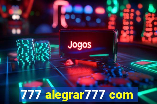 777 alegrar777 com